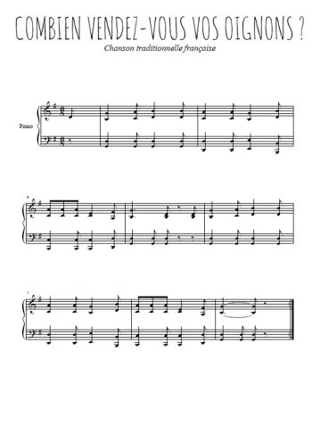 Téléchargez l'arrangement pour piano de la partition de Combien vendez-vous vos oignons en PDF